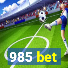 985 bet